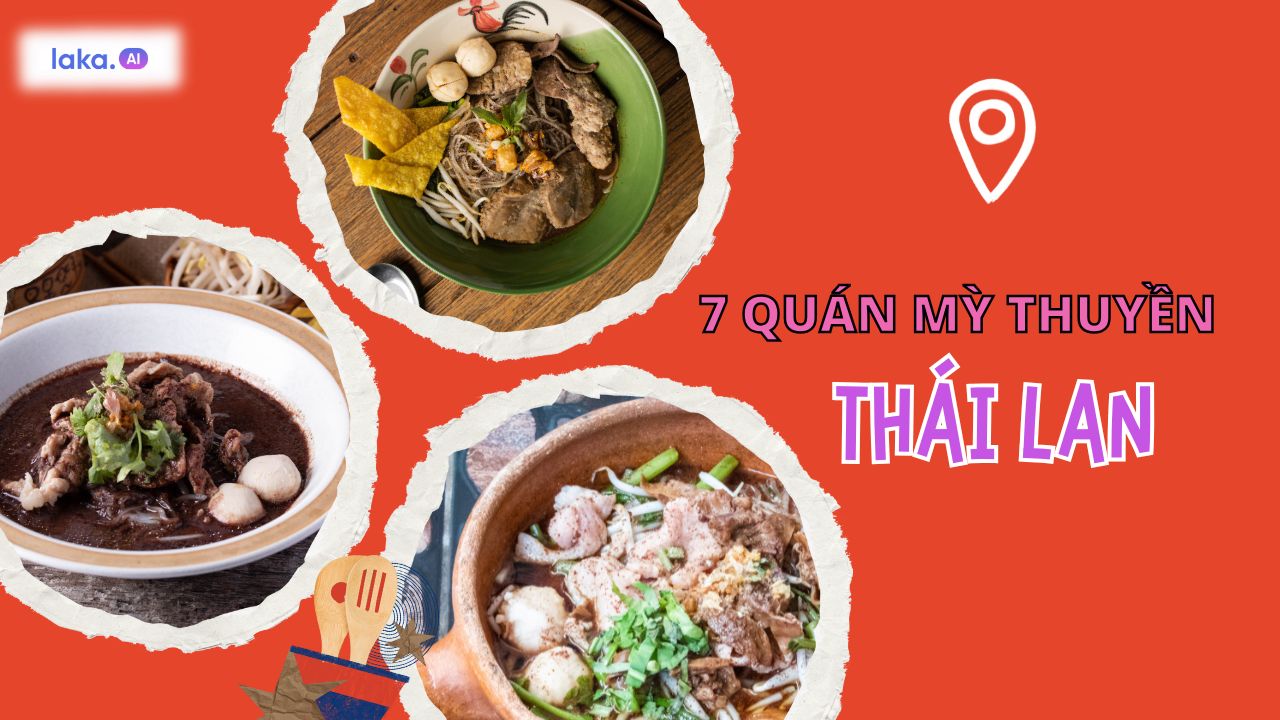 TOP 7 quán mì thuyền Thái Lan ngon bổ rẻ nhất định phải thử