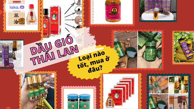 TOP 7 loại dầu gió bạn nên mua khi du lịch Thái Lan