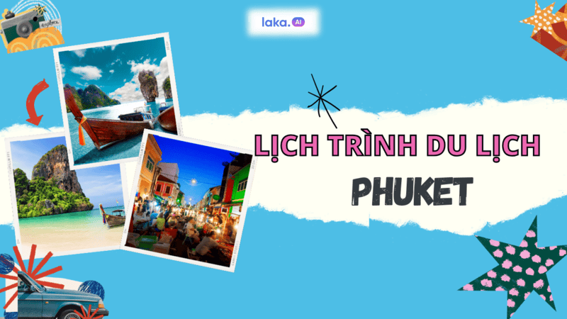 Lịch trình Phuket – Koh Phi Phi – Bangkok và lưu ý quan trọng