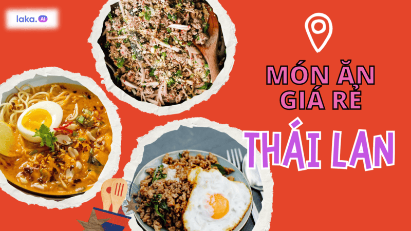 tiết kiệm chi phí đi thái lan với món ngon giá rẻ