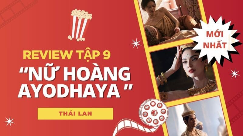 Nữ Hoàng Ayodhaya tập 9: Jinda làm thái hậu, Wamon thành Vua