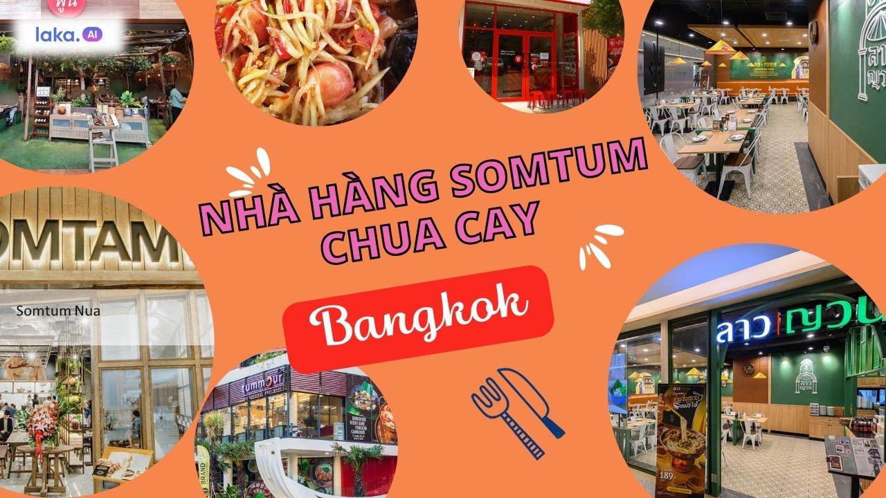 Top 6 nhà hàng Bangkok dành cho hội ghiền gỏi đu đủ Thái Lan