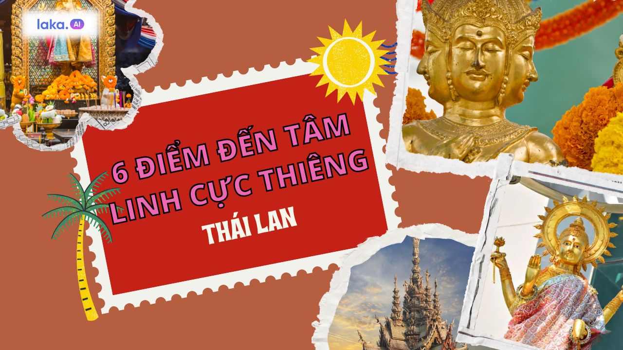 6 địa điểm du lịch Thái Lan tâm linh nổi tiếng.