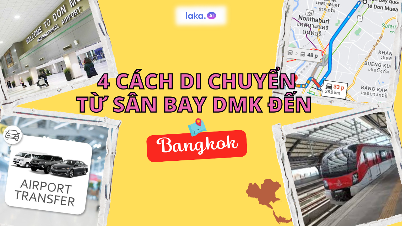 Bật mí 4 cách di chuyển từ sân bay DMK về Bangkok