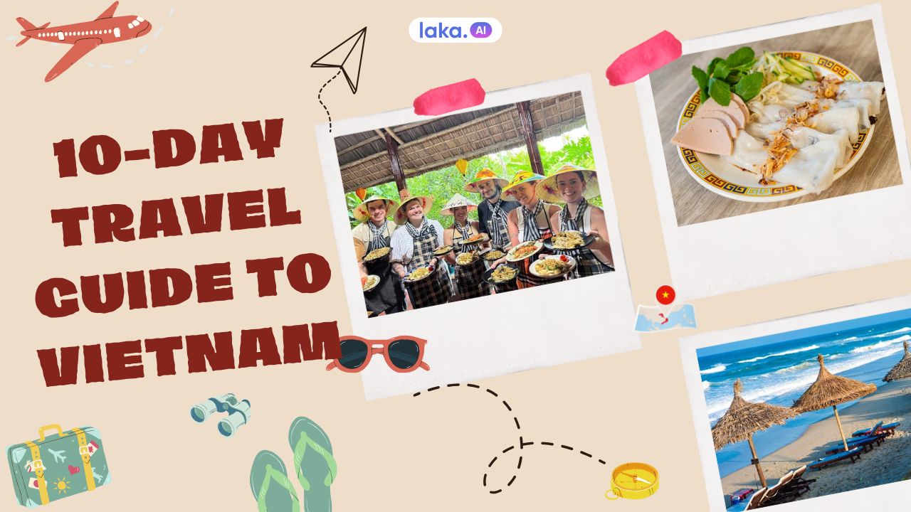 10 days vietnam travel itinerary