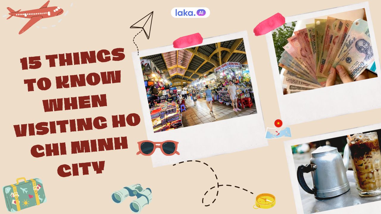 15 things to know when visiting ho choi minh city