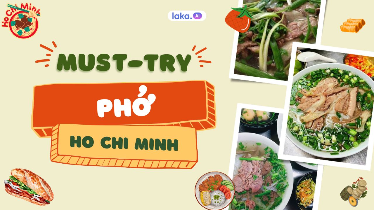 Top 15 quán Phở Sài Gòn nổi tiếng nhất bạn nên thử