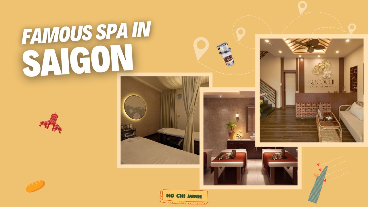 Bật mí 15 spa Sài Gòn nổi tiếng nhất mà bạn không thể bỏ qua